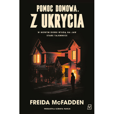 Pomoc domowa. Z ukrycia | Polska Półka