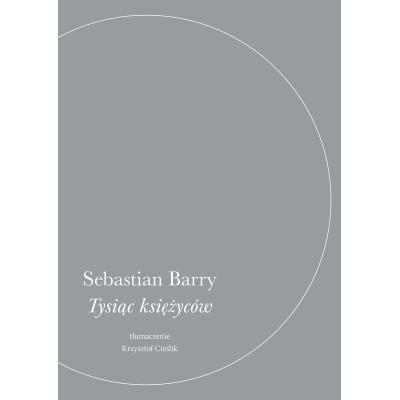 Tysiąc księżyców | Polska Półka