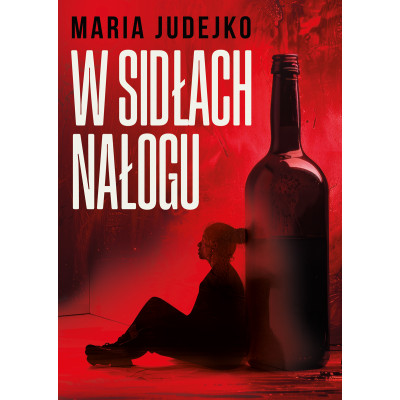 W sidłach nałogu | Polska Półka