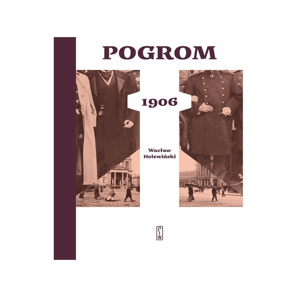 Pogrom 1906. Tom 1 | Polska Półka