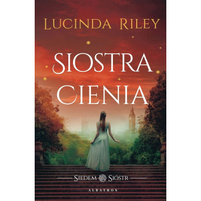 Siostra cienia. Siedem Sióstr. Tom 3 | Polska Półka