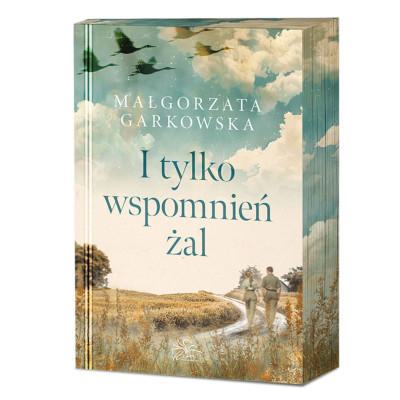 I tylko wspomnień żal (ilustrowane brzegi) | Polska Półka