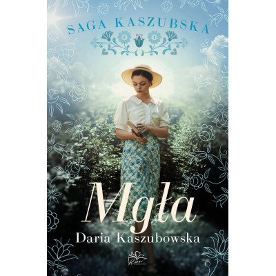 Mgła. Saga kaszubska. Tom 6 | Polska Półka